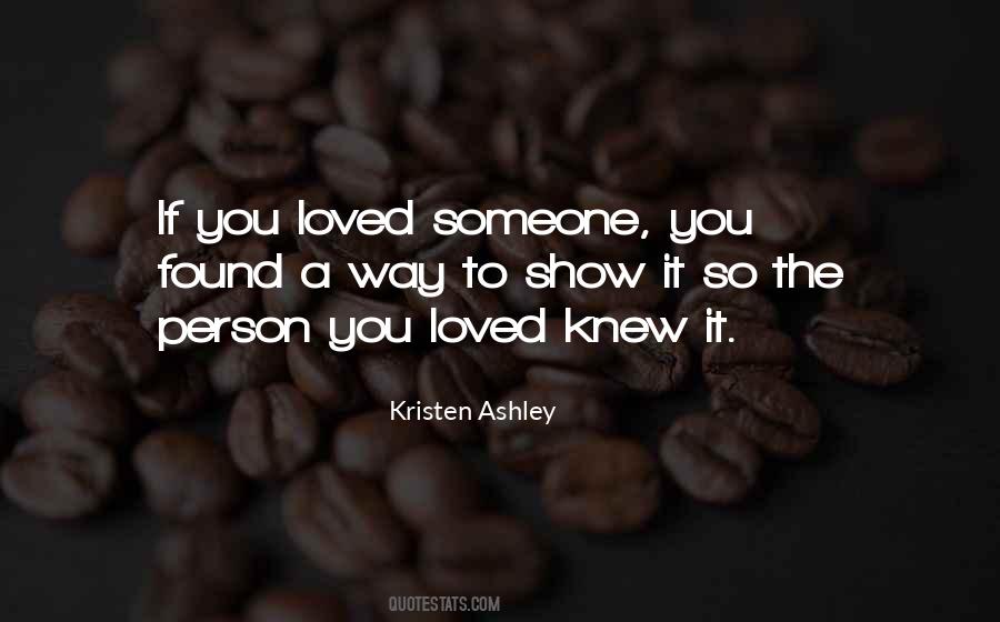 Quotes About Someone You Knew #379514