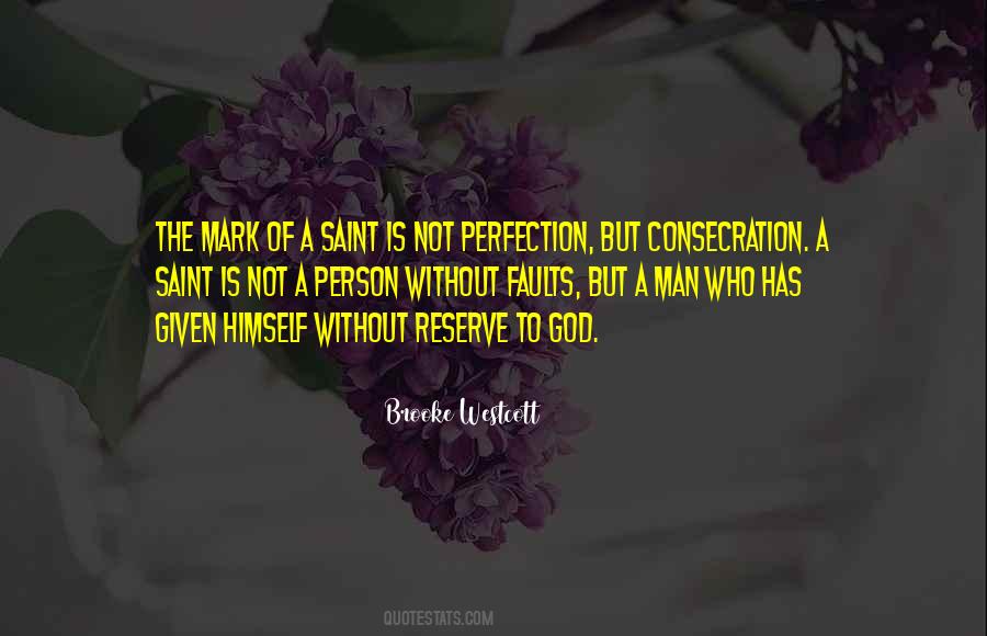 Quotes About Consecration #935801