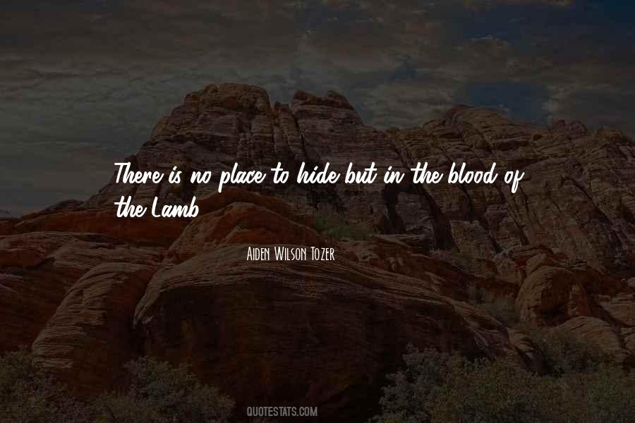 Quotes About The Blood Of The Lamb #1006323