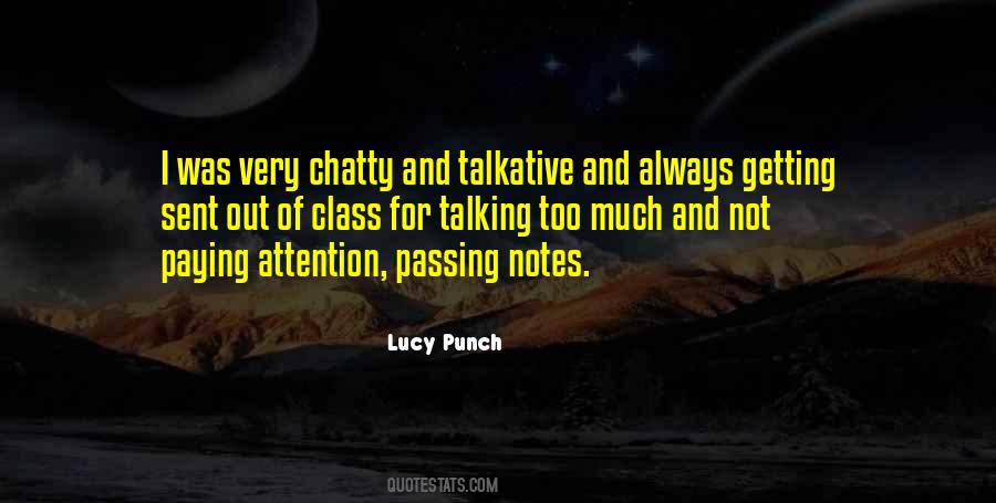 Quotes About Getting Attention #1154401