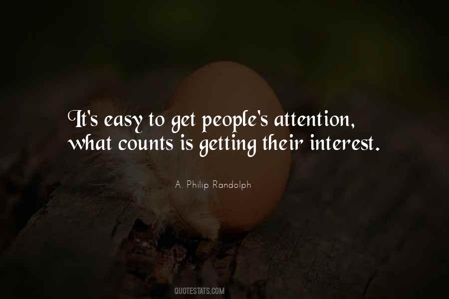 Quotes About Getting Attention #1210170