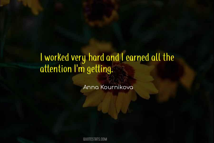 Quotes About Getting Attention #430689