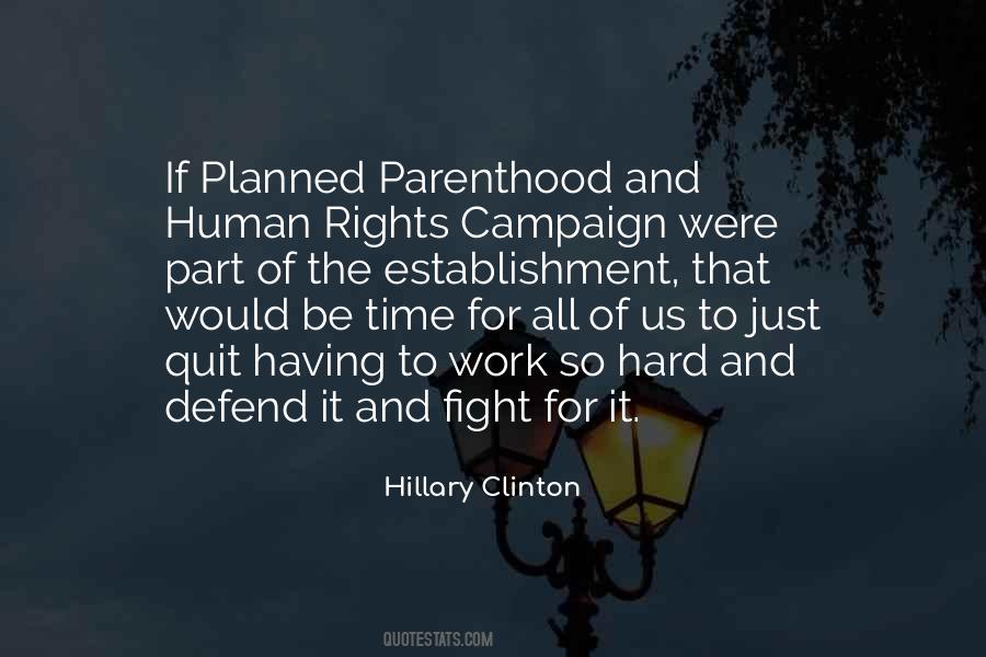 Quotes About Planned Parenthood #288882