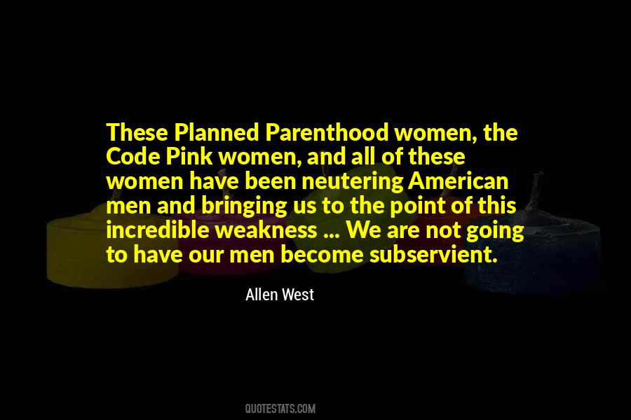 Quotes About Planned Parenthood #335615