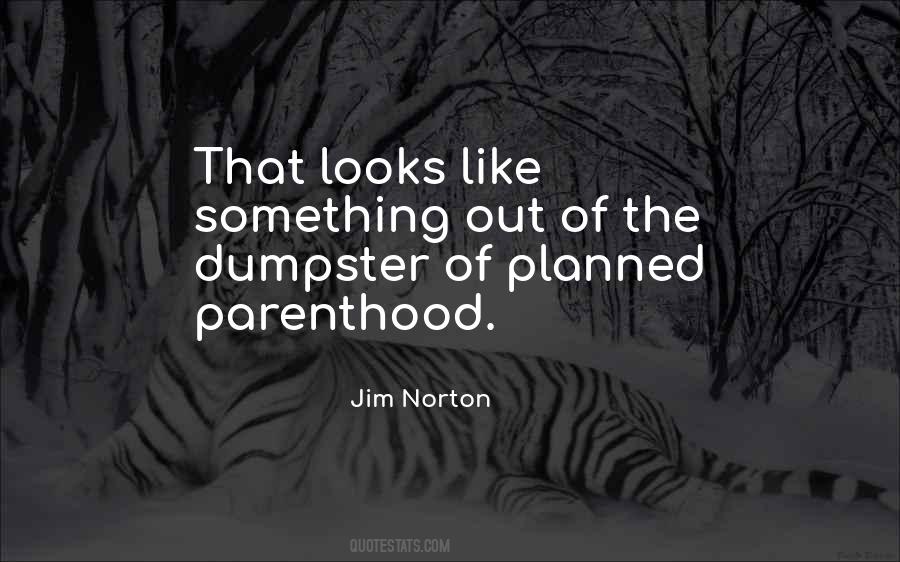 Quotes About Planned Parenthood #374082