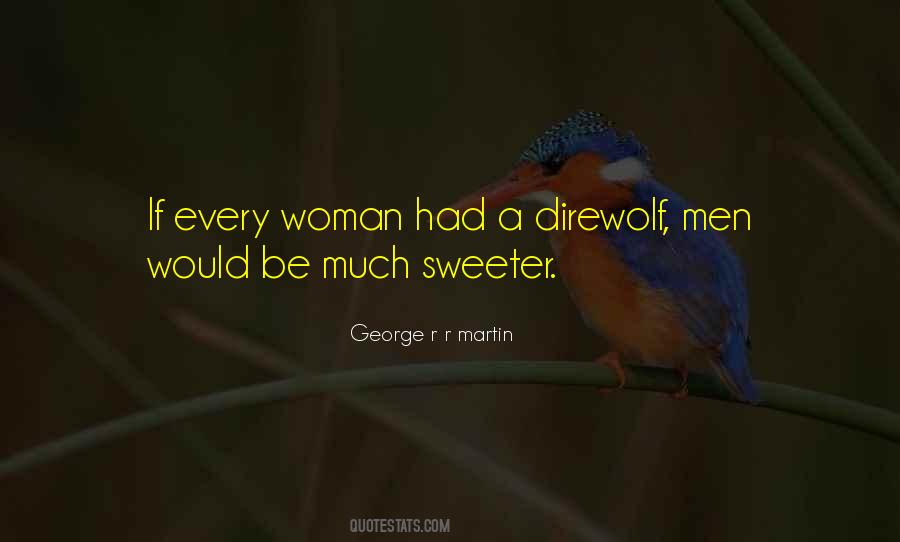 Quotes About Sweet Treats #823063