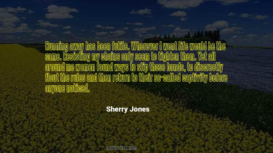 Quotes About Life Running Away #304152 Quotes About Life Running Away #304152