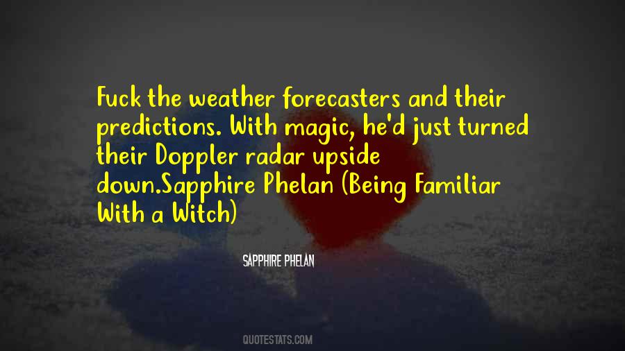 Quotes About Weather Predictions #697247