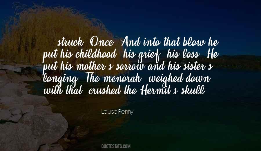 Quotes About The Loss Of Childhood #616731