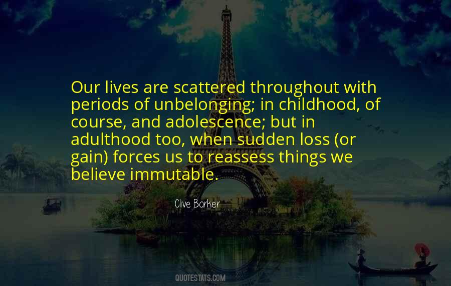Quotes About The Loss Of Childhood #992804