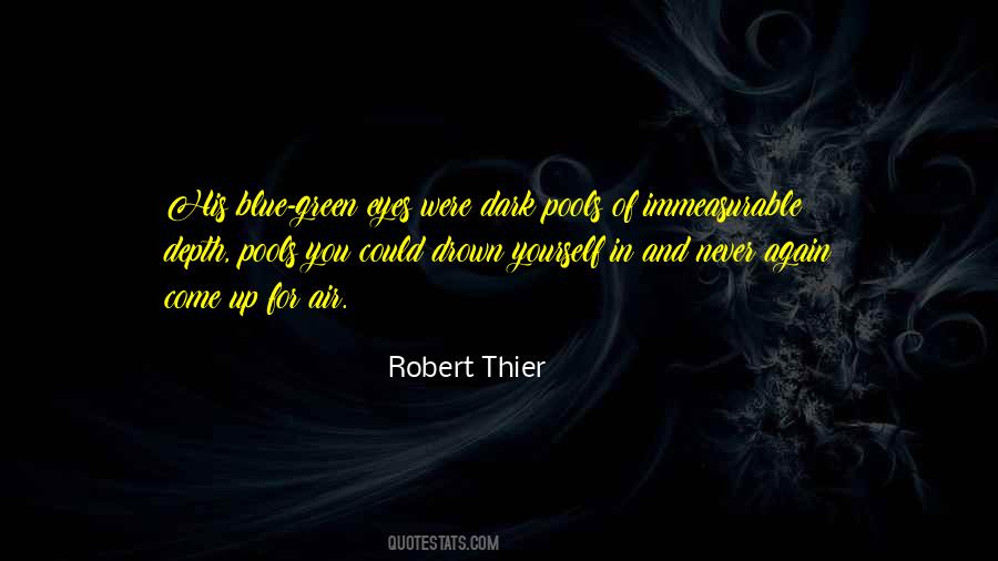 Quotes About Green And Blue #672921