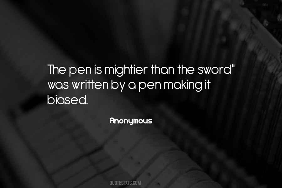 Quotes About Pen Is Mightier Than The Sword #453486