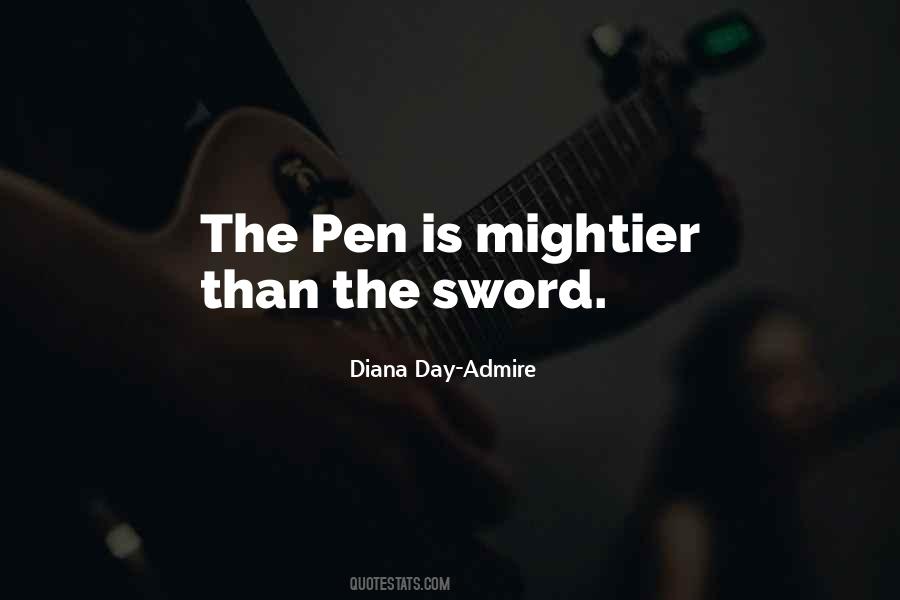 Quotes About Pen Is Mightier Than The Sword #578070