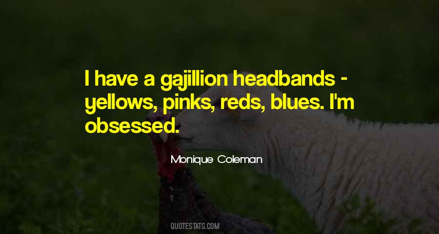 Quotes About Headbands #1572948