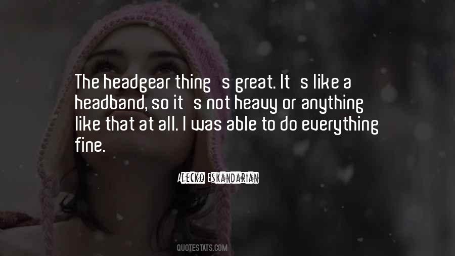 Quotes About Headbands #879453