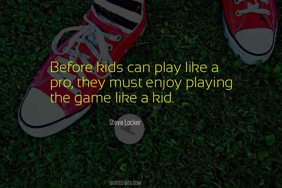 Quotes About Youth Sports #802277