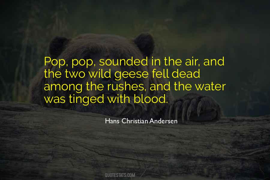 Quotes About Blood And Water #1789811