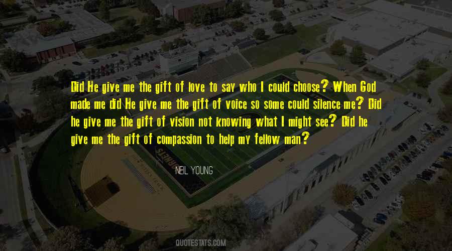 The Gift Quotes #1197526