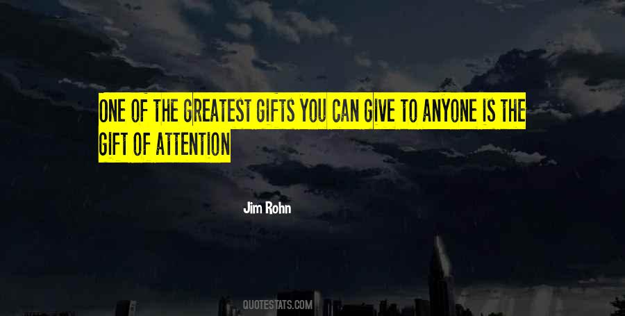 The Gift Quotes #1204690