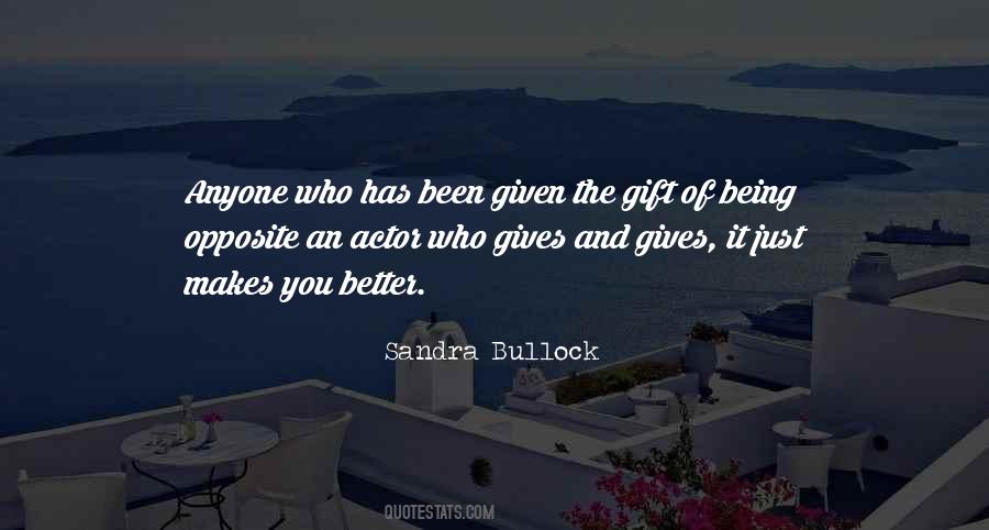 The Gift Quotes #1228373