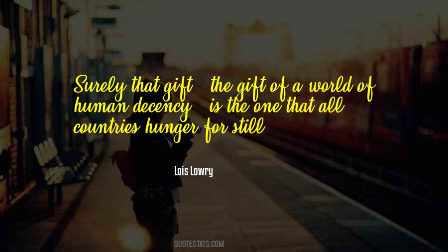 The Gift Quotes #1280414