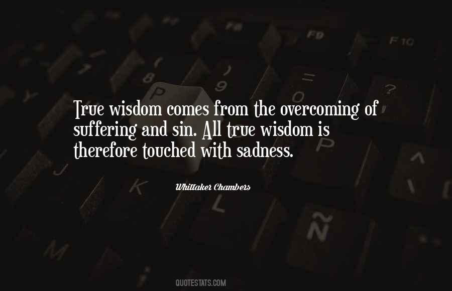 Quotes About Overcoming Sadness #577705