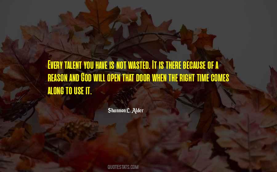 Quotes About Wasted Talent #1592990