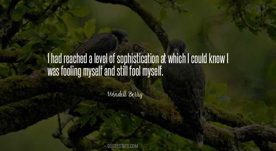 I Was A Fool Quotes #922317