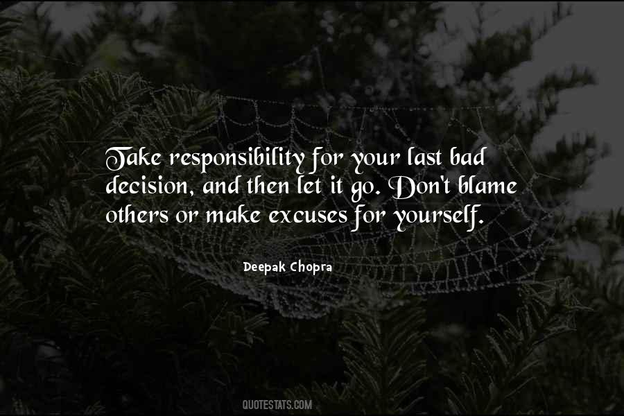 Take Responsibility For Yourself Quotes #1788660