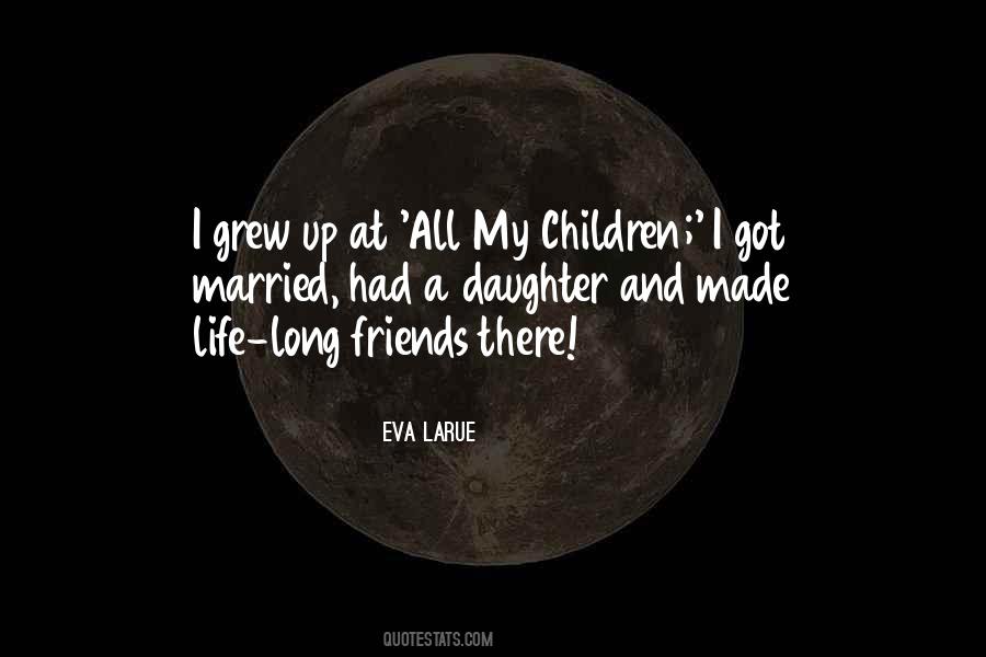 Life And Children Quotes #66774