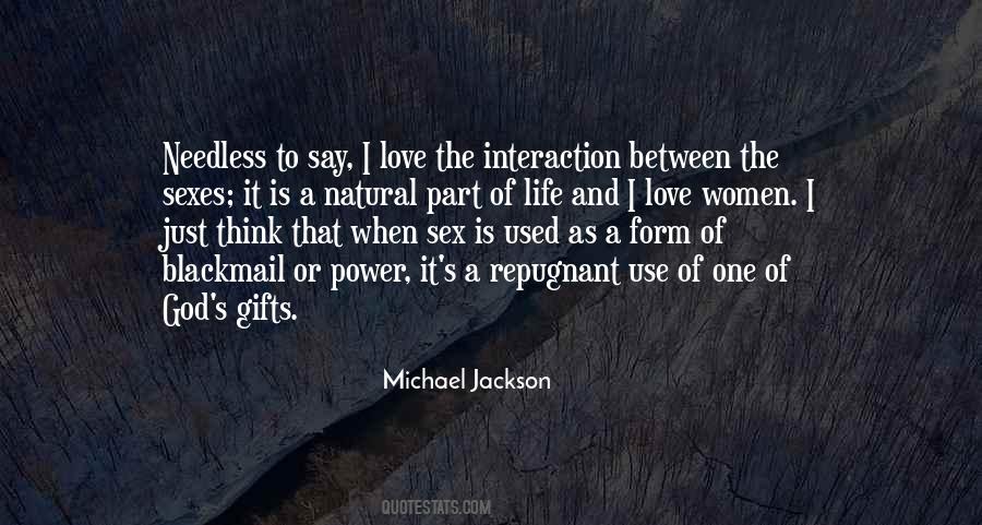 Power Or Love Quotes #538597