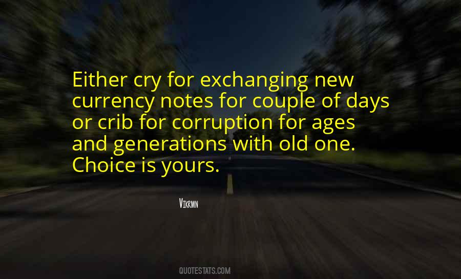 Quotes About Old And New Money #1007574