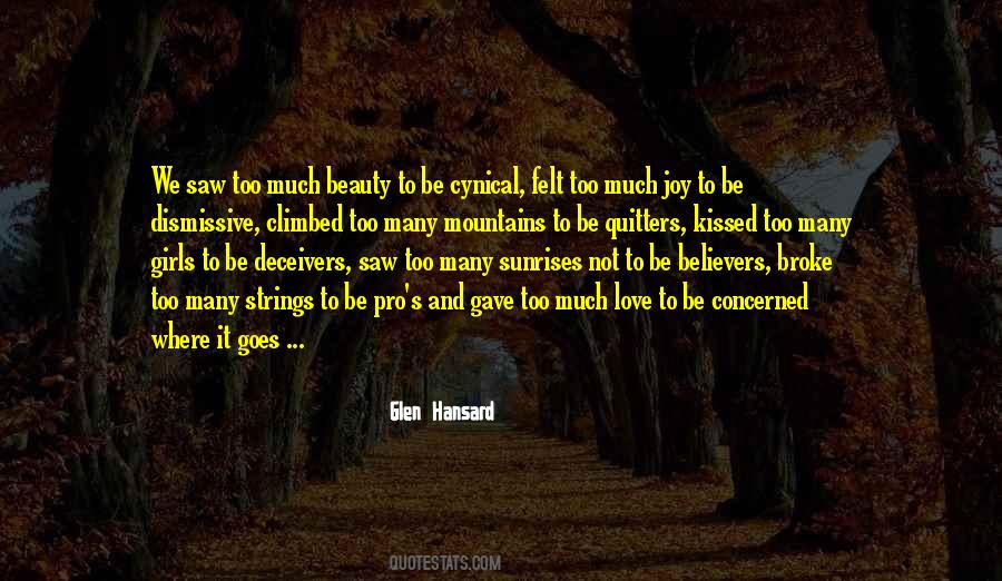 Quotes About Cynical Love #1807379