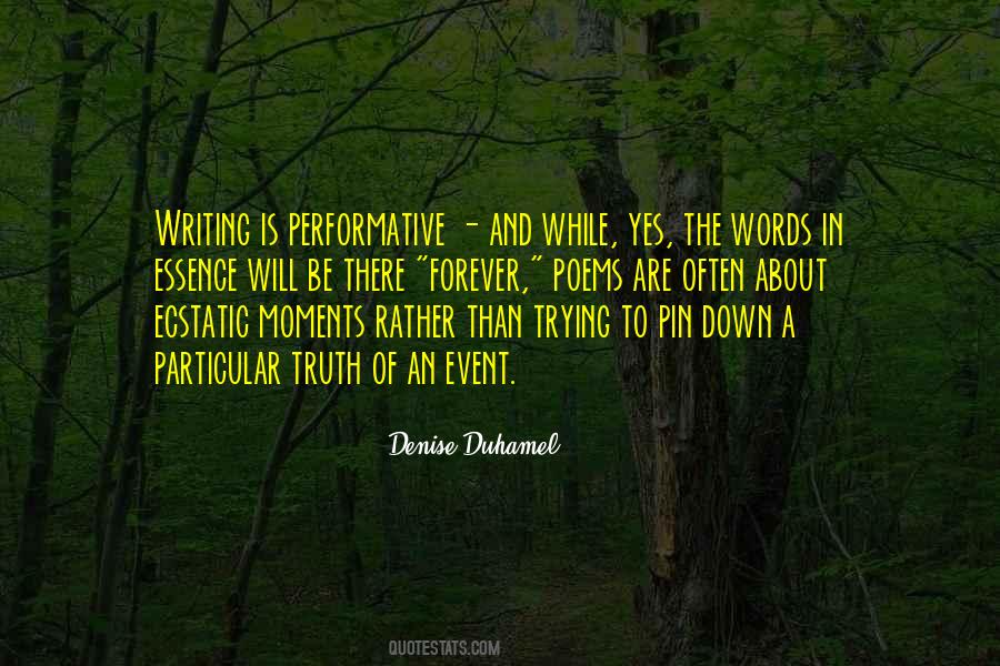 Ecstatic Truth Quotes #1231824