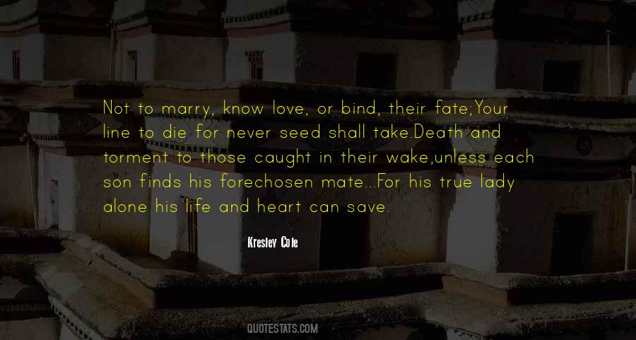 Quotes About Death And Love #3097