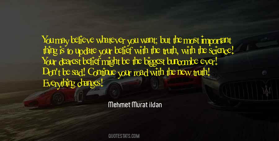 Quotes About Don't Be Sad #1710112