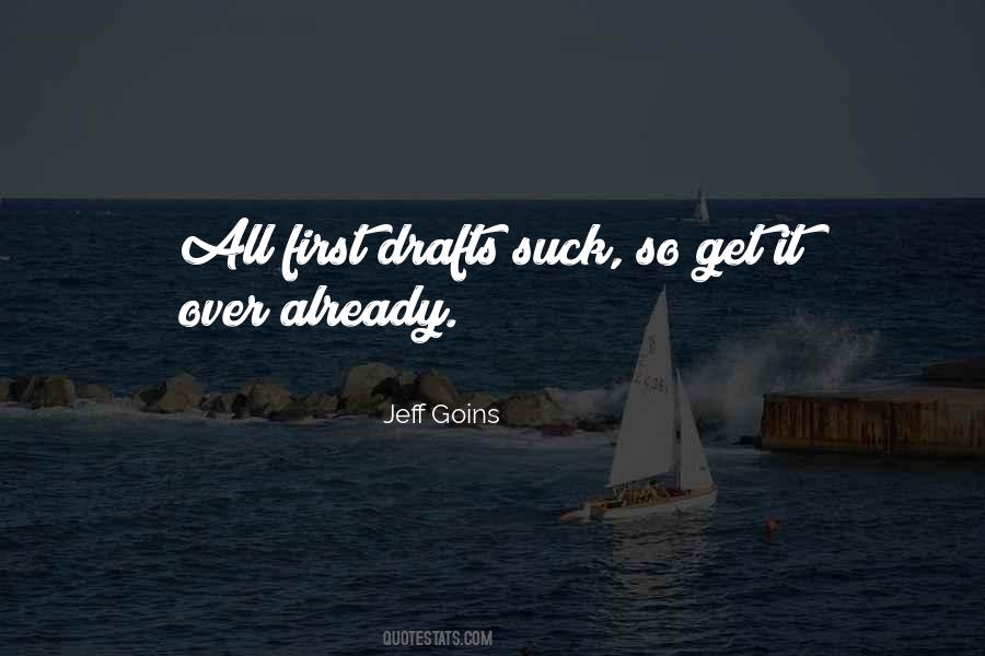 Quotes About Get Over It Already #1280843