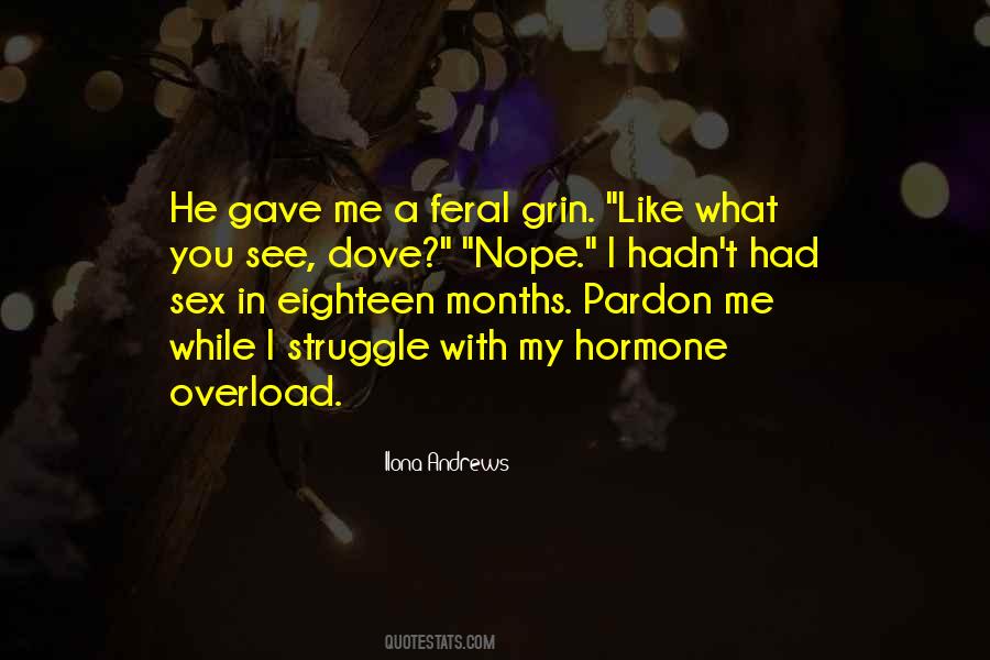 Quotes About Pardon Me #926081