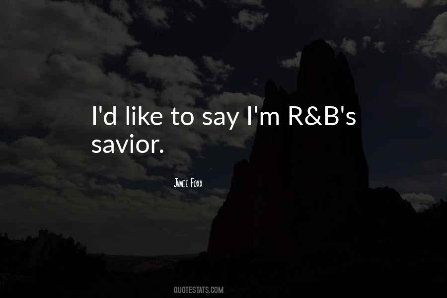 Quotes About R&b #1767318