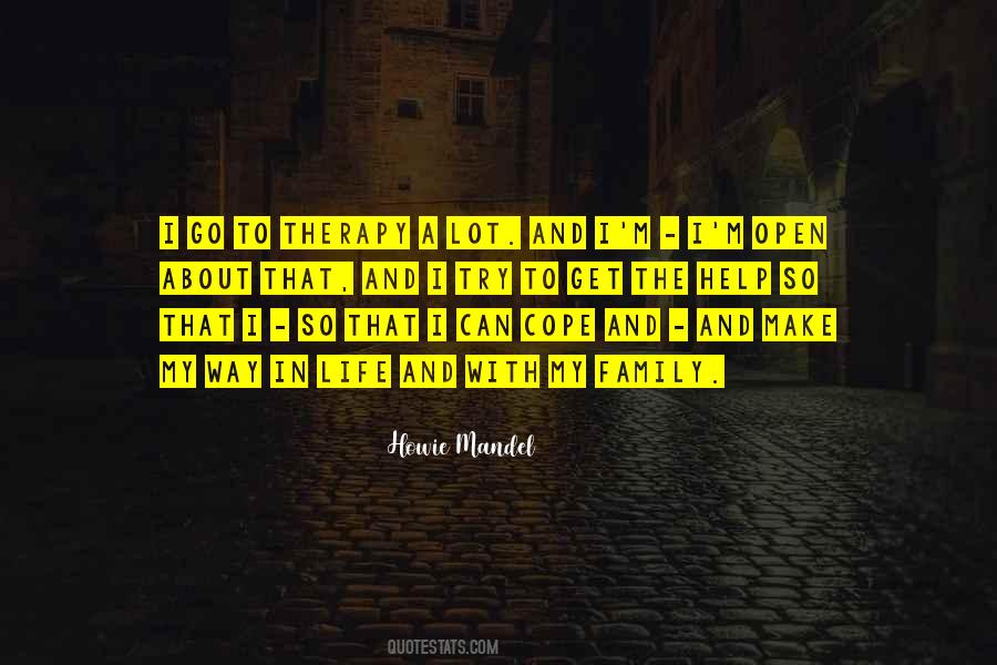 Open To Life Quotes #97163