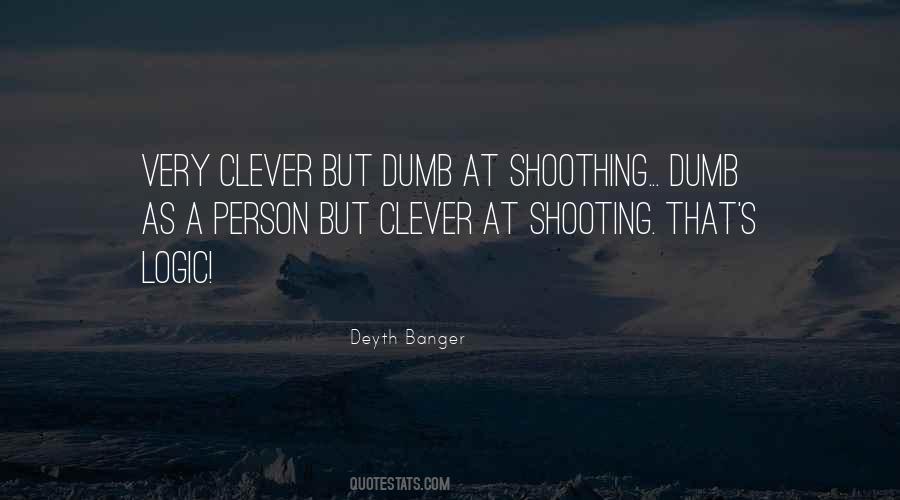 Quotes About Clever Person #1490414