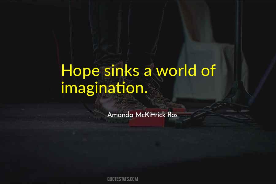 World Of Imagination Quotes #1097031