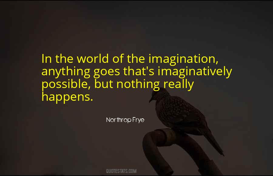 World Of Imagination Quotes #114007