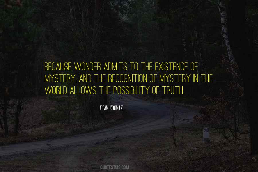 Wonder And Mystery Quotes #1330324