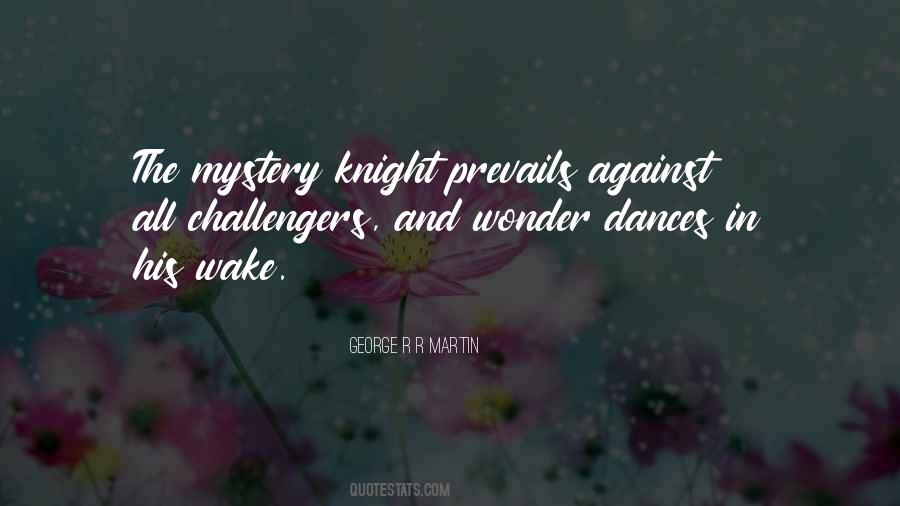 Wonder And Mystery Quotes #1449279