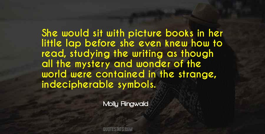 Wonder And Mystery Quotes #1727846