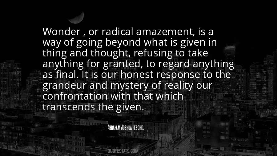 Wonder And Mystery Quotes #1739435