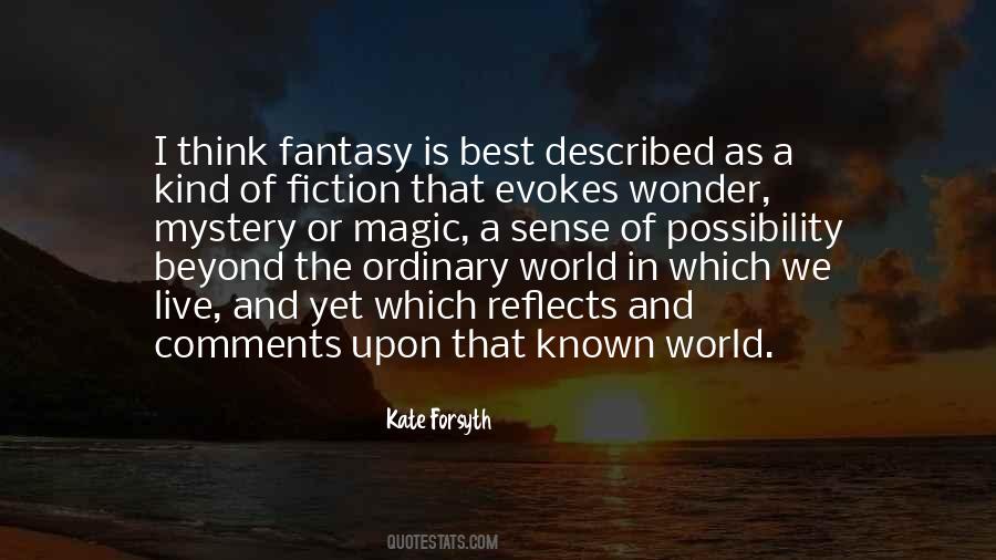 Wonder And Mystery Quotes #1761895