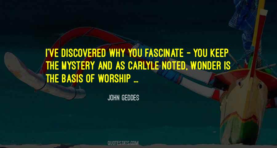 Wonder And Mystery Quotes #95698