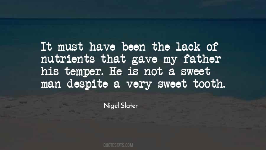 Quotes About Sweet Man #1769619